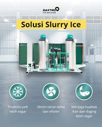 Apa Itu Mesin Es Slurry? Manfaat dan Cara Kerjanya