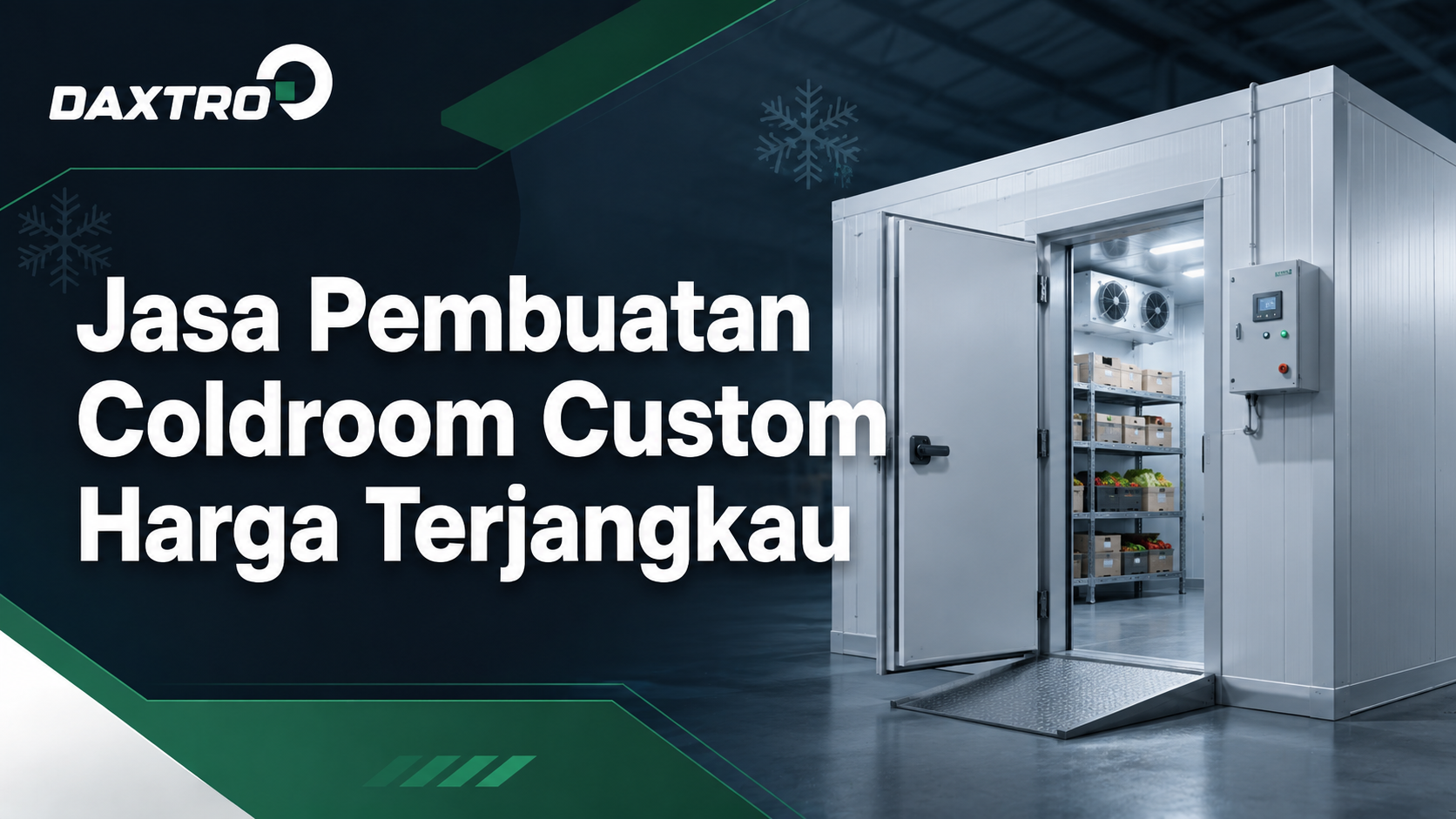 Jasa Pembuatan Coldroom Custom Harga Terjangkau